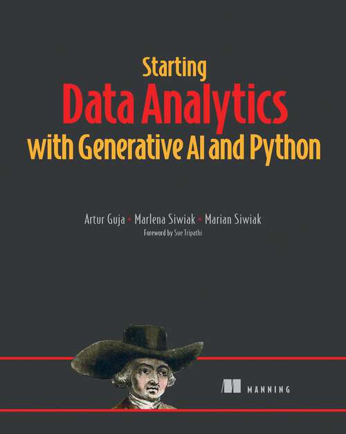 Book cover of Starting Data Analytics with Generative AI and Python