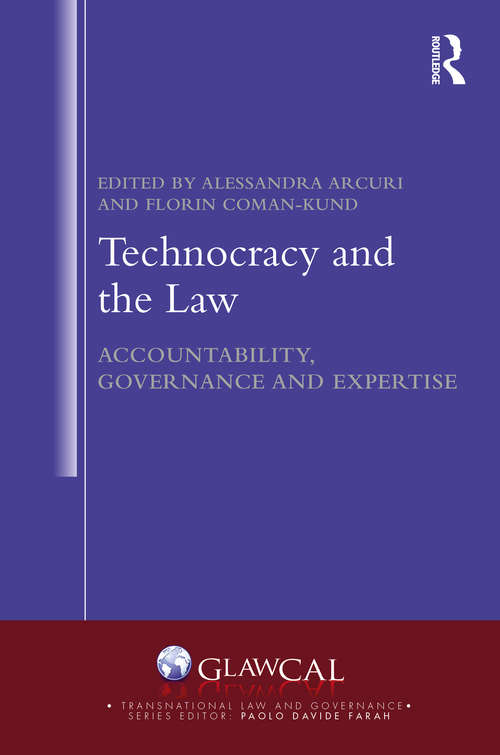 Book cover of Technocracy and the Law: Accountability, Governance and Expertise (Transnational Law and Governance)