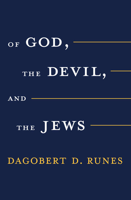 Book cover of Of God the Devil and the Jews