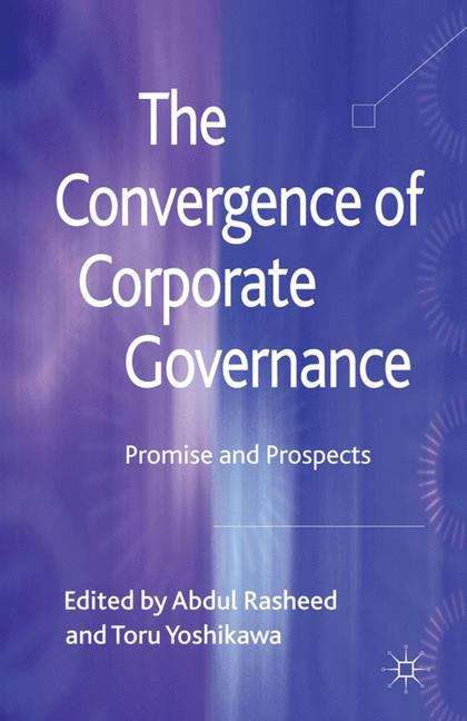 Book cover of The Convergence of Corporate Governance