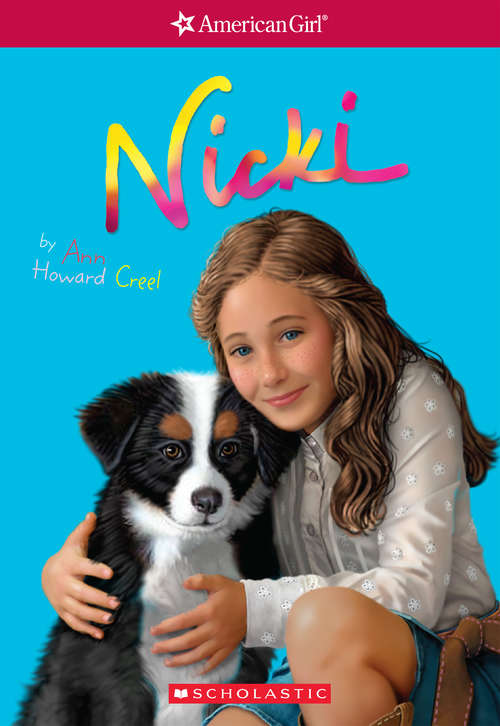 Book cover of Nicki: Girl of the Year 2007, Book 1) (Girl of the Year)