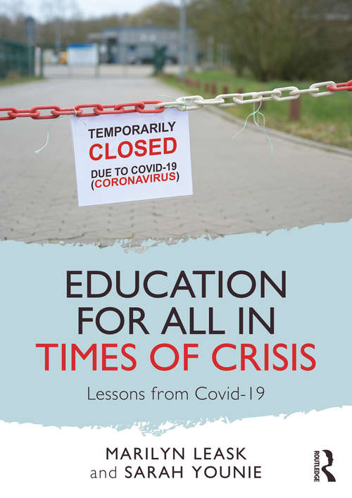 Book cover of Education for All in Times of Crisis: Lessons from Covid-19