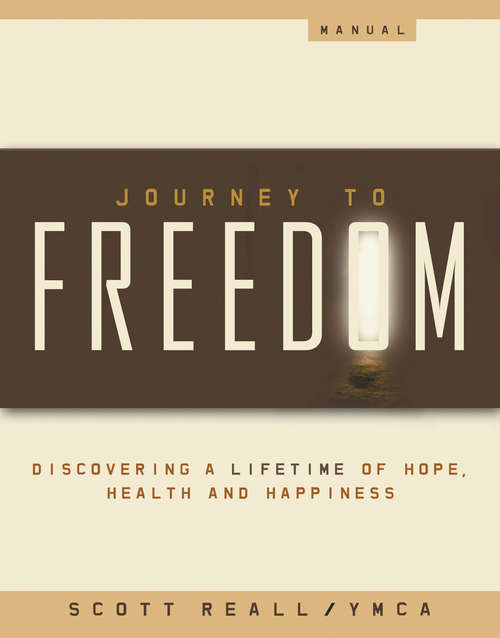 Book cover of Journey to Freedom Manual