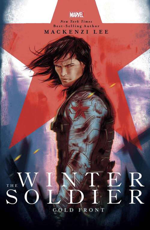 Book cover of The Winter Soldier: Cold Front (Marvel Rebels and Renegades Series)