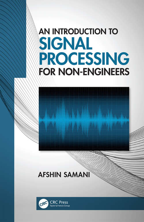 Book cover of An Introduction to Signal Processing for Non-Engineers