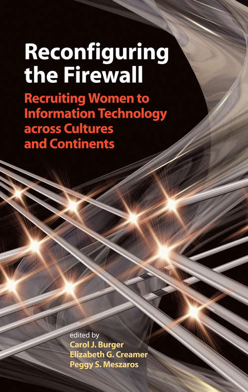 Book cover of Reconfiguring the Firewall: Recruiting Women to Information Technology across Cultures and Continents