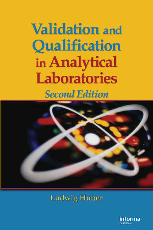 Book cover of Validation and Qualification in Analytical Laboratories