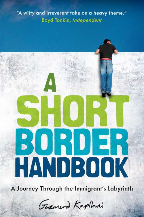 Book cover of A Short Border Handbook: A Journey Through the Immigrant's Labyrinth