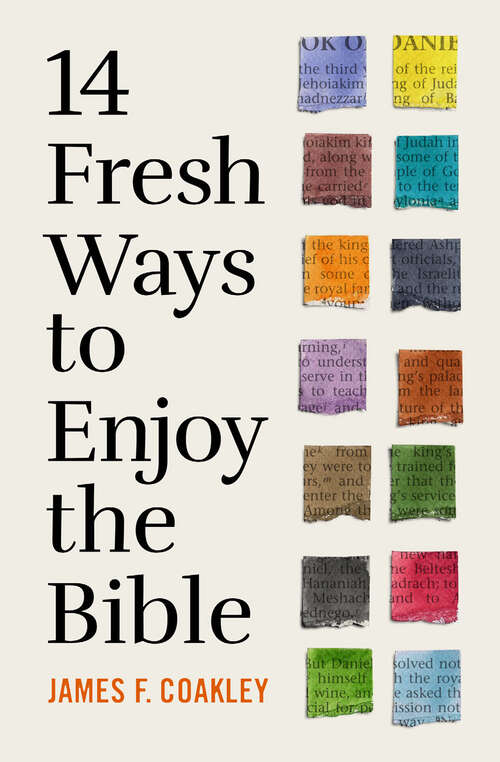 Book cover of 14 Fresh Ways to Enjoy the Bible