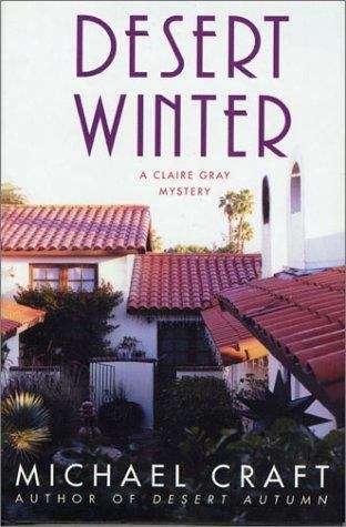 Book cover of Desert Winter: A Claire Gray Mystery (Claire Gray Mysteries #2)