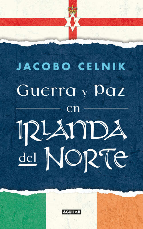 Book cover of Guerra y Paz en Irlanda del Norte