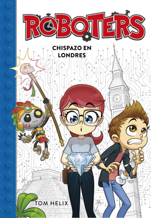 Book cover of Chispazo en Londres (Serie Roboters: Volumen 3)