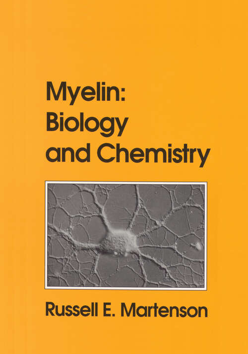 Book cover of Myelin: Biology and Chemistry