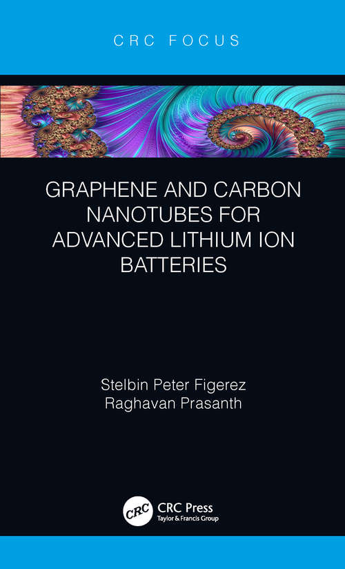 Book cover of Graphene and Carbon Nanotubes for Advanced Lithium Ion Batteries