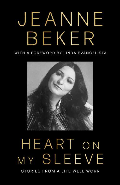 Book cover of Heart on My Sleeve: Stories from a Life Well Worn