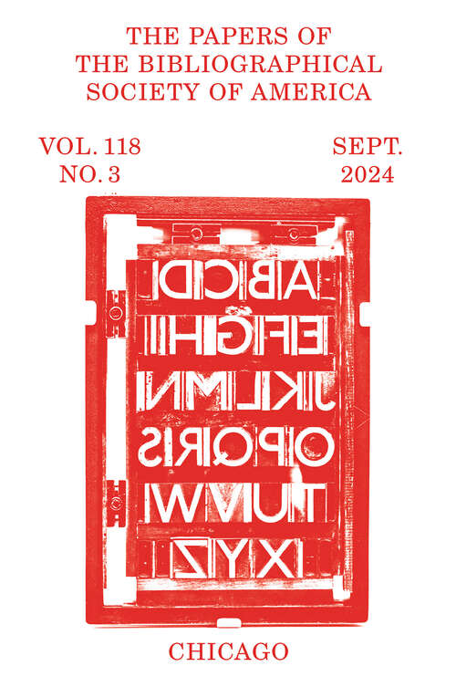 Book cover of The Papers of the Bibliographical Society of America, volume 118 number 3 (September 2024)