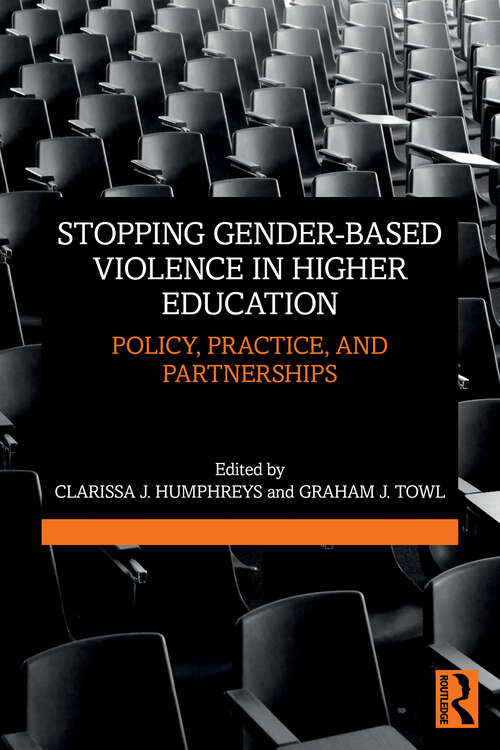 Book cover of Stopping Gender-based Violence in Higher Education: Policy, Practice, and Partnerships