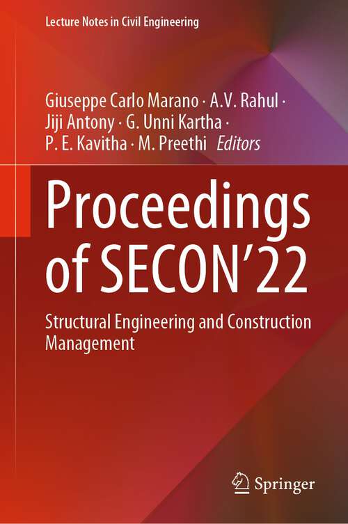 Book cover of Proceedings of SECON'22: Structural Engineering and Construction Management (1st ed. 2023) (Lecture Notes in Civil Engineering #284)