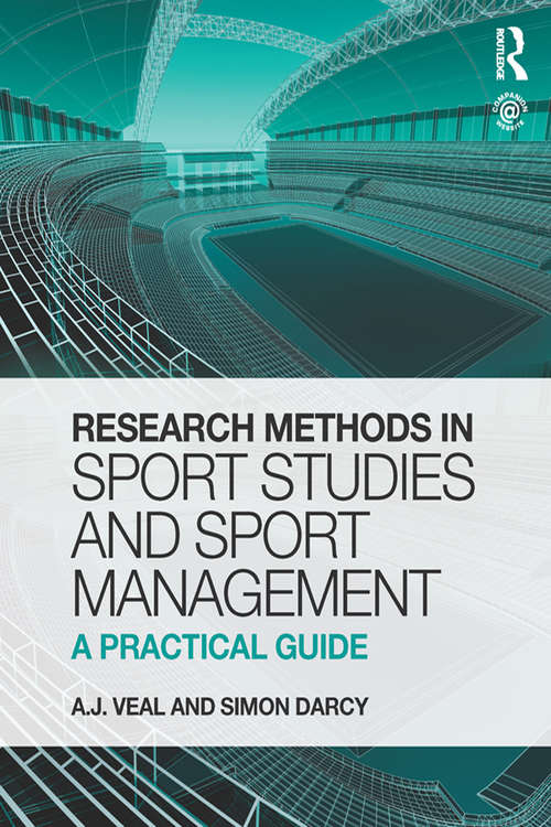Book cover of Research Methods in Sport Studies and Sport Management: A Practical Guide