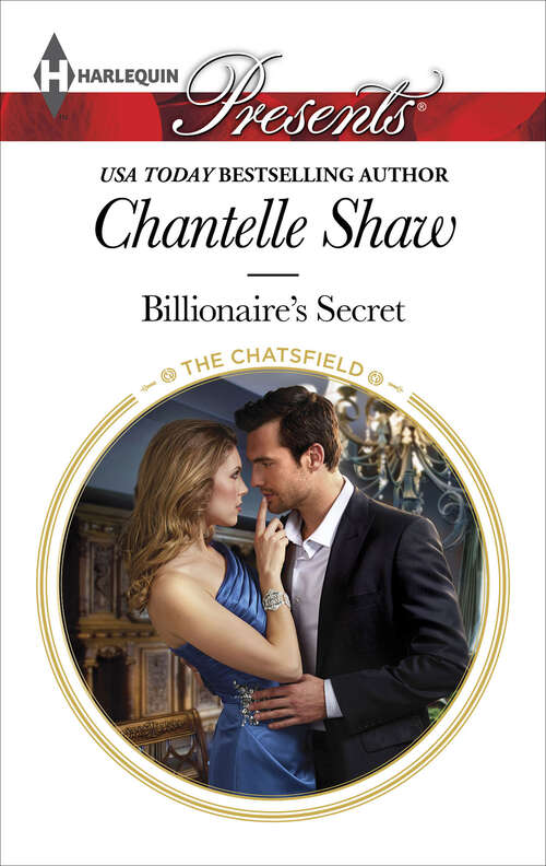 Book cover of Billionaire's Secret (The Chatsfield #5)