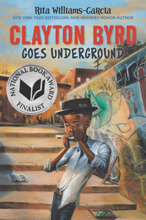 Book cover of Clayton Byrd Goes Underground