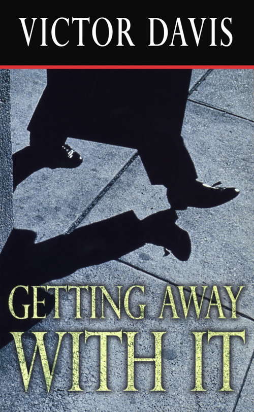 Book cover of Getting Away With It