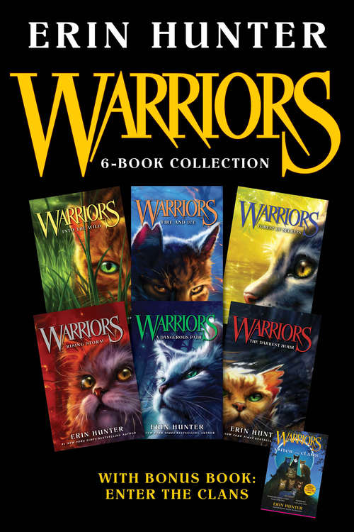 Book cover of Warriors 6-Book Collection with Bonus Book: Enter the Clans (Warriors: The Prophecies Begin)