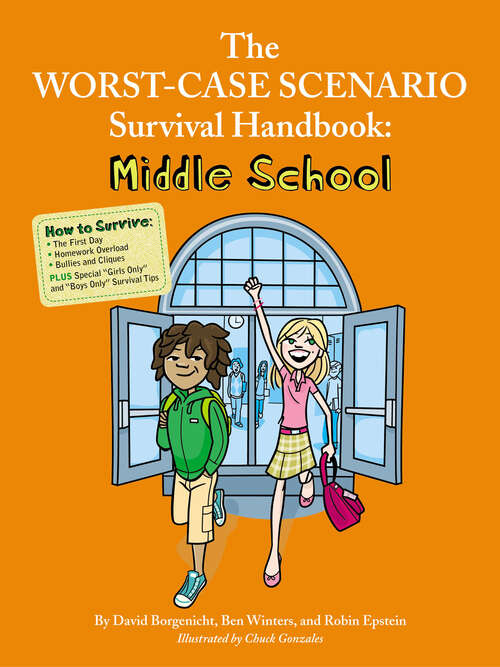Book cover of The Worst-Case Scenario Survival Handbook: Middle School (Worst-case Scenario Ser.)