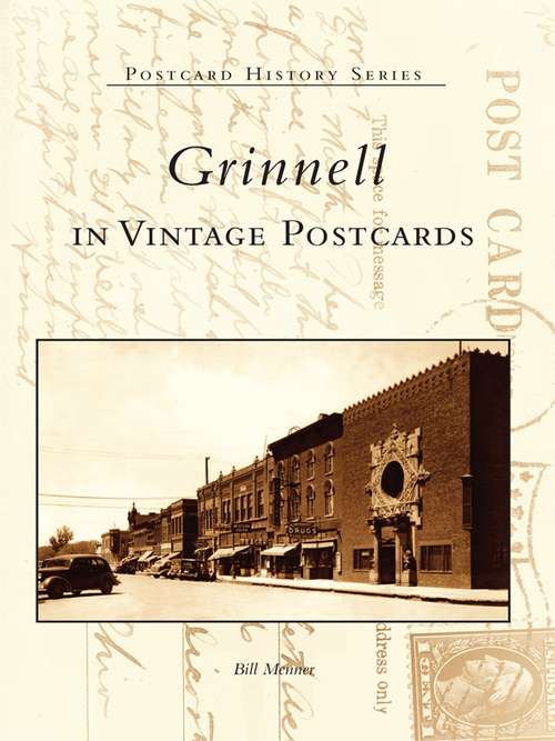 Book cover of Grinnell in Vintage Postcards