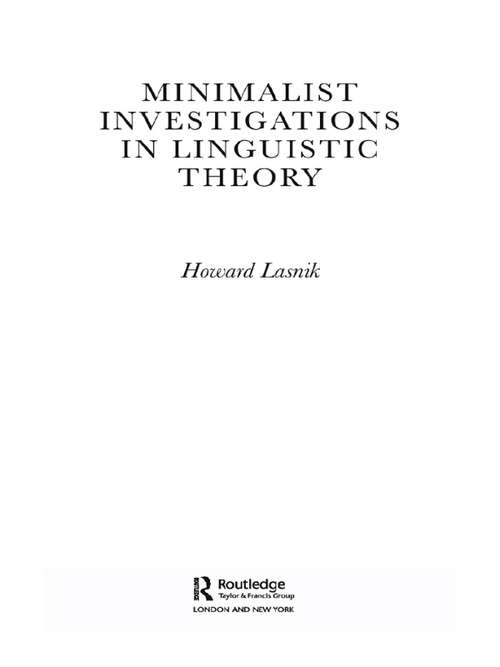 Book cover of Minimalist Investigations in Linguistic Theory (Routledge Leading Linguists: No.8)