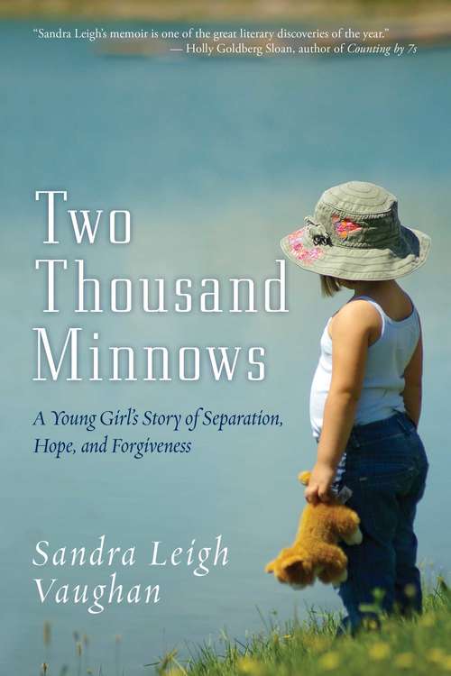 Book cover of Two Thousand Minnows: A Young Girl's Story of Separation, Hope, and Forgiveness (Proprietary)