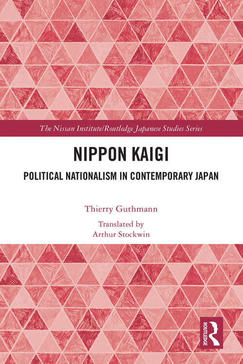 Book cover of Nippon Kaigi: Political Nationalism in Contemporary Japan (ISSN)