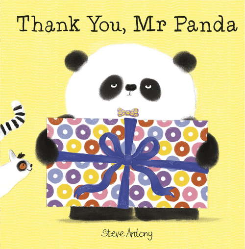Book cover of Thank You, Mr Panda (Mr Panda #3)