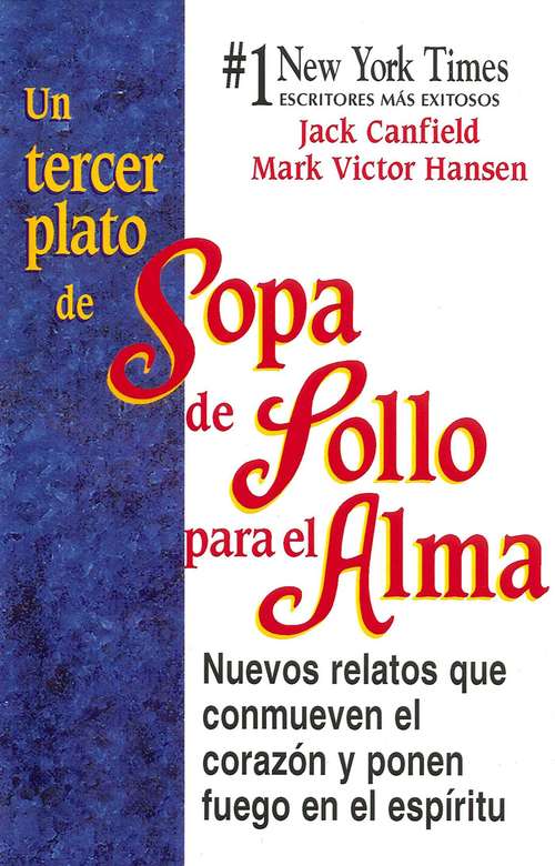 Book cover of Un Tercer Plato de Sopa de Pollo para el Alma