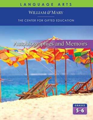 Book cover of Autobiographies and Memoirs: Student Grades 5-6 Guide (Second Edition)