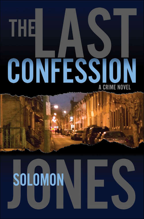 Book cover of The Last Confession: A Crime Novel (Mike Coletti #1)