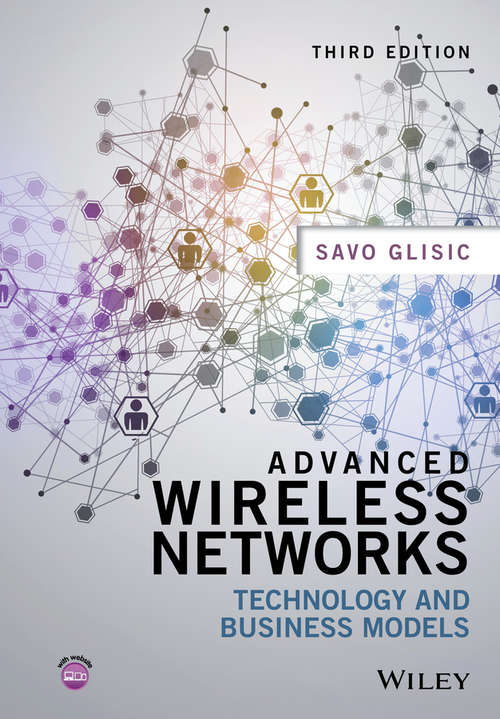 Book cover of Advanced Wireless Networks: Technology and Business Models