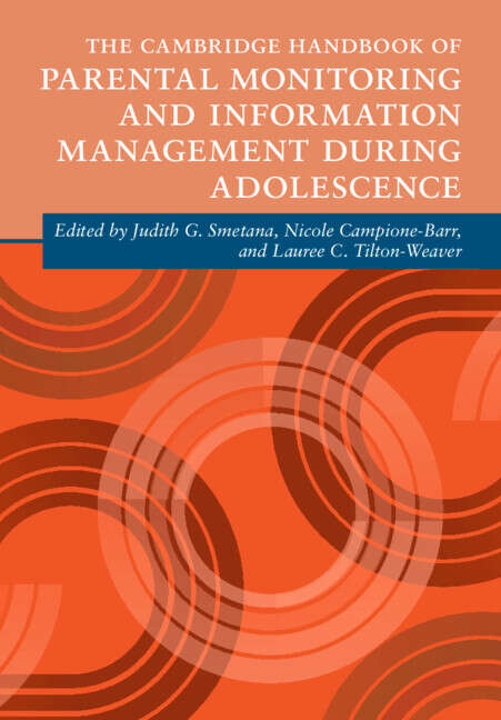 Book cover of The Cambridge Handbook of Parental Monitoring and Information Management during Adolescence (Cambridge Handbooks in Psychology)