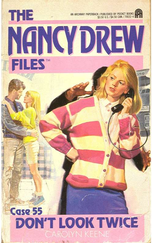 Book cover of Don't Look Twice (Nancy Drew Files #55)