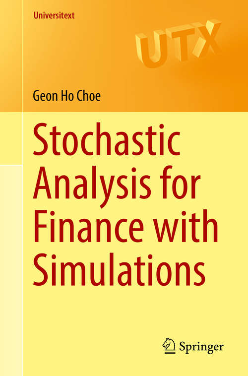 Book cover of Stochastic Analysis for Finance with Simulations
