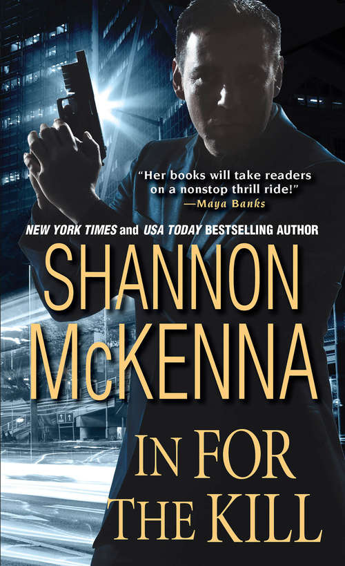 Book cover of In For the Kill (The McCloud Brothers Series #11)
