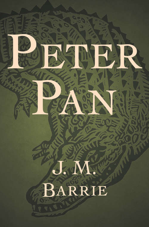 Book cover of Peter Pan: Complete And Unabridged (Coleccion Cuentos Universales)