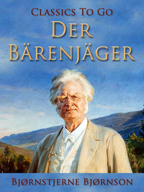 Book cover of Der Bärenjäger (Classics To Go)