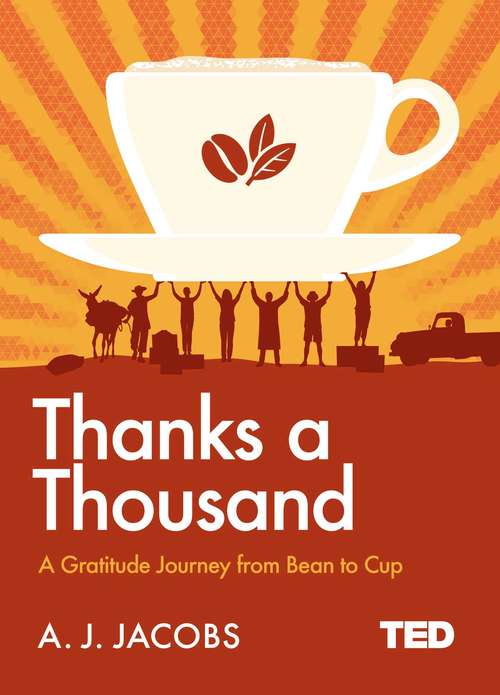 Book cover of Thanks A Thousand: A Gratitude Journey (TED 2)