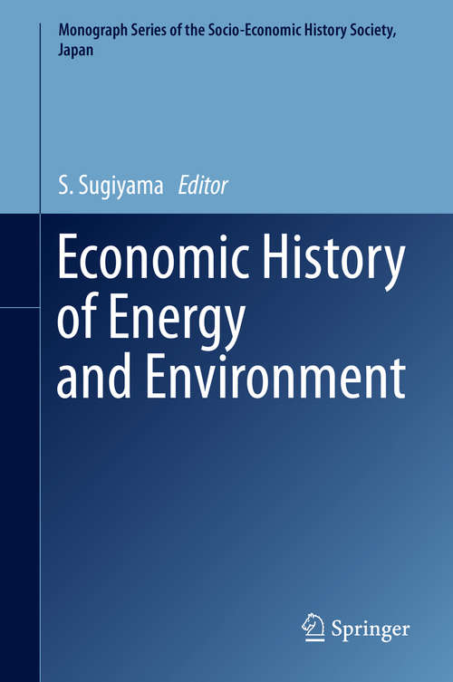 Book cover of Economic History of Energy and Environment