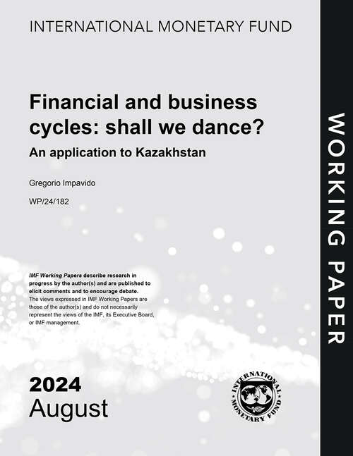 Book cover of Financial and Business Cycles: Shall We Dance?: An Application to Kazakhstan