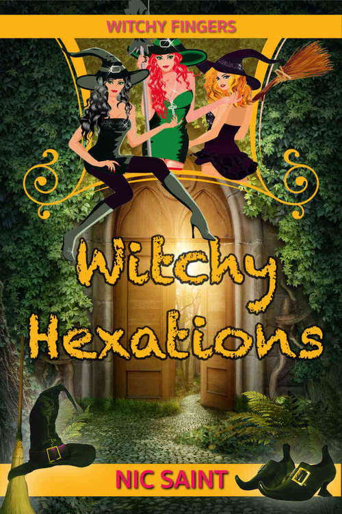 Book cover of Witchy Hexations (Witchy Fingers #2)