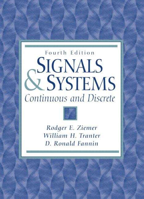 Book cover of Signals and Systems: Continuous and Discrete (4th Edition)