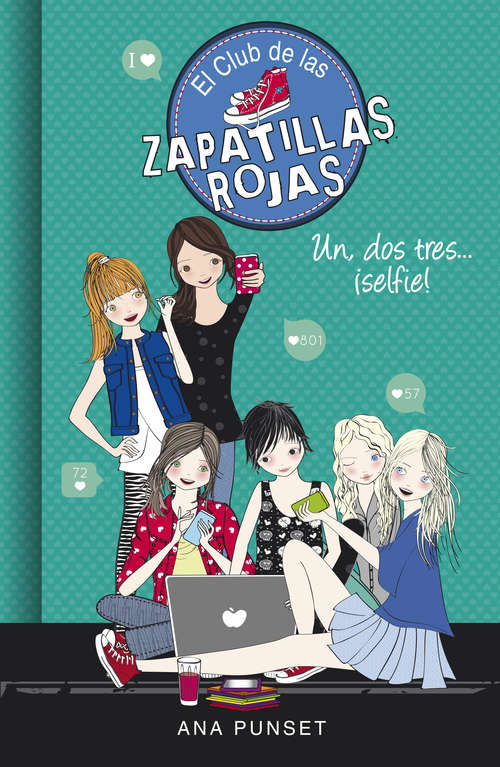 Book cover of Un, dos, tres...¡selfie! (El Club de las Zapatillas Rojas #11)