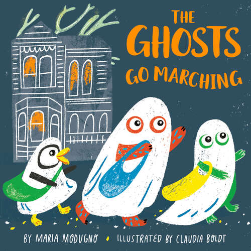 Book cover of The Ghosts Go Marching